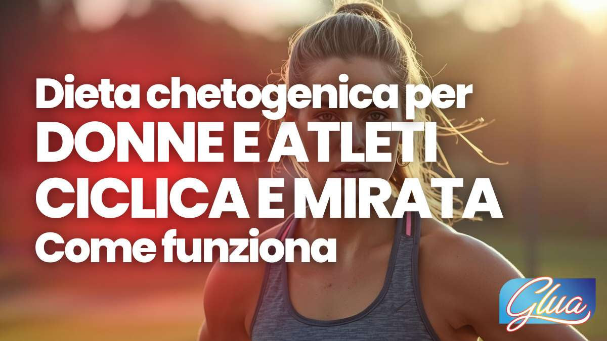 dieta chetogenica ciclica e mirata